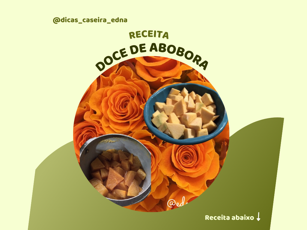 doce de abobora e beneficios da abobora