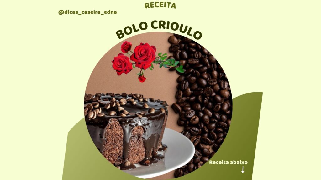 BOLO CRIOULO