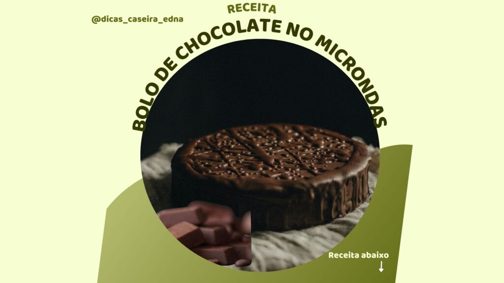 BOLO DE CHOCOLATE NO MICROONDAS