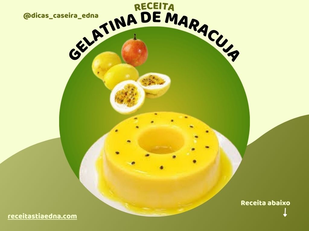  Gelatina de Maracujá! Sabor intenso e textura irresistível, perfeito para qualquer momento! Feita com ingredientes naturais.  